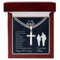 To Dad From Son / Happy Father's Day / Cuban Link Chain with Artisan Cross Necklace / Personalized Message Card