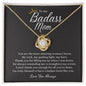 To My Badass Mom / Love knot necklace / Personalized Message Card