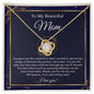 To My Beautiful Mom / Love Knot Necklace