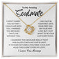 To My Soulmate / I Want to be Your Last / Love Knot Necklace / Personalized Message Card