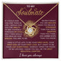 To My Soulmate / Love Knot Necklace / Personalized Message Card
