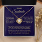 To My Soulmate / One Thing In Life / Love Knot Necklace