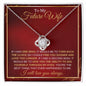 To My Future Wife / Love Knot Necklace