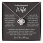 To My Beautiful Wife / Feel My Love / Love Knot Necklace / Personalized Message Card