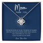 Happy Mother's Day / Mom- Thank You / Love Knot Necklace / Gift from Son / Gift from Daughter / Personalized Message Card