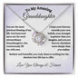 To My Amazing Granddaughter / Love Knot Necklace / Personalized Message Card
