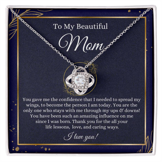 To My Beautiful Mom / Love Knot Necklace