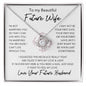 To My Future Wife / I want to be your last Everything / Love Your Future Husband