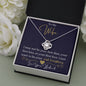 To My Wife / Love Your Husband / Love Knot Necklace