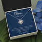 Happy Mother's Day / Mom- Thank You / Love Knot Necklace / Gift from Son / Gift from Daughter / Personalized Message Card