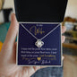To My Wife / Love Your Husband / Love Knot Necklace