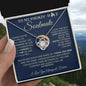 To My Smokin' Hot Soulmate / Love Forged in Fire / Love Knot Necklace / Personalized Message Card