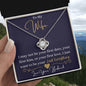 To My Wife / Love Your Husband / Love Knot Necklace