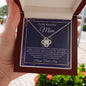 To My Beautiful Mom / Happy Mother's Day / Love Knot Necklace