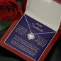 To My Soulmate / One Thing In Life / Love Knot Necklace