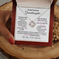 To My Precious Granddaughter / Love Knot Necklace / Personalized Message Card