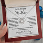 To My Amazing Mother / Happy Mother's Day / Love Knot Necklace