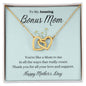 To My Bonus Mom / Happy Mother's Day / Interlocking Heart Necklace