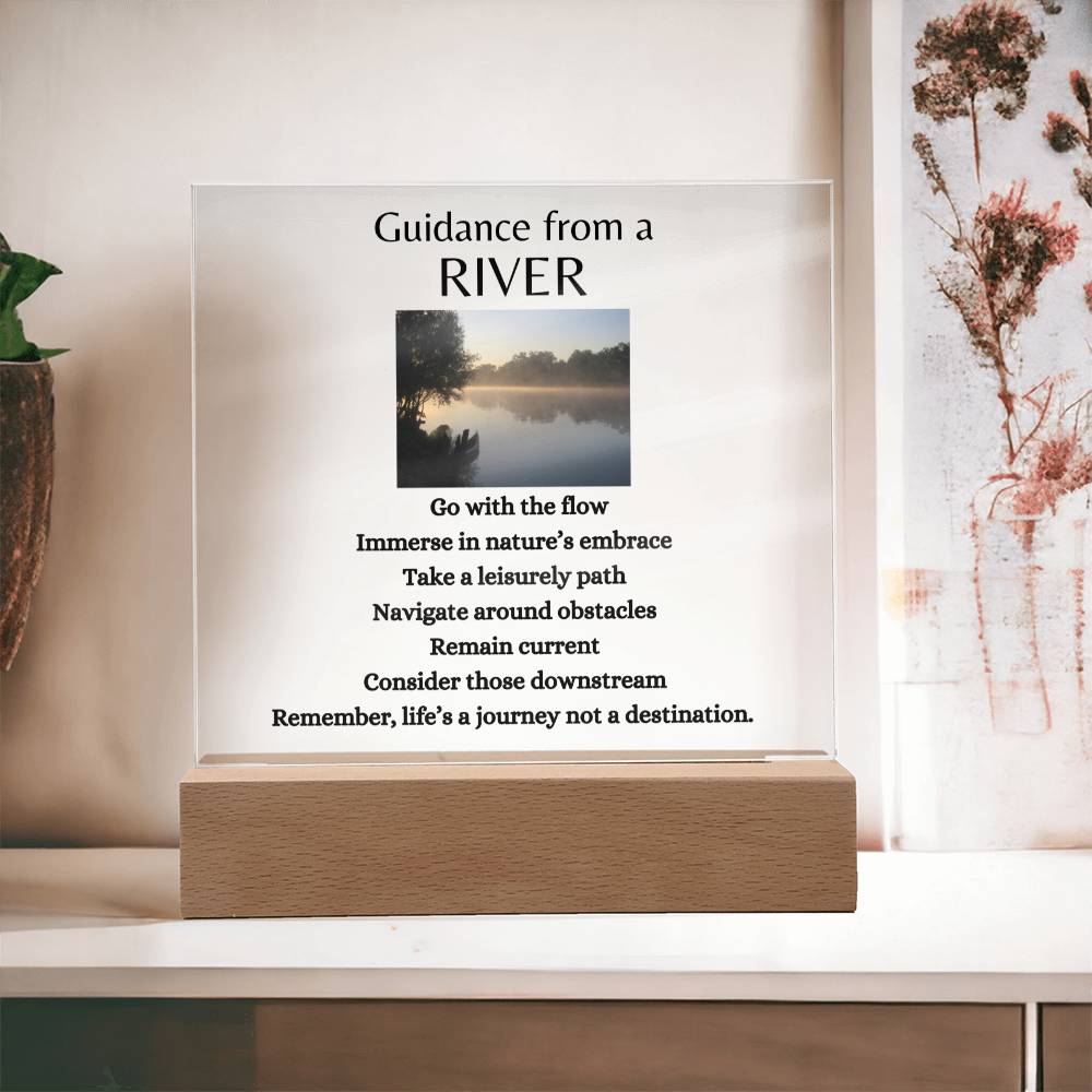 Guidance from a River / Acrylic Plaque with LED light upgrade