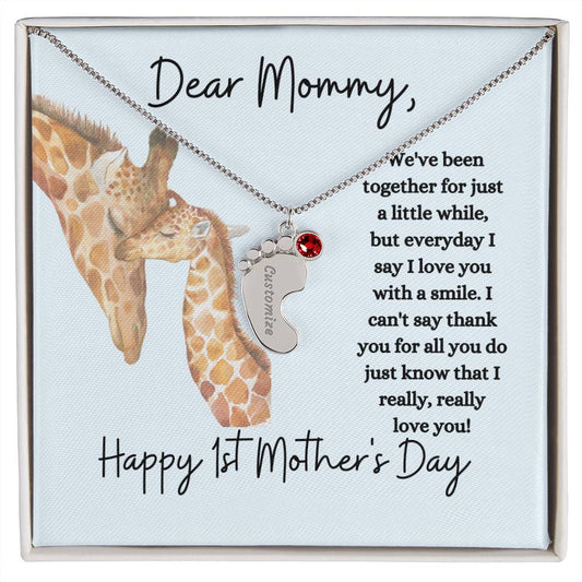 Dear Mommy / Happy 1st Mother's Day / Custom Baby Foot Necklace with Birthstone