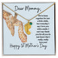 Dear Mommy / Happy 1st Mother's Day / Custom Baby Foot Necklace with Birthstone