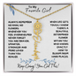 To My Favorite Girl / Birth Flower Name Necklace