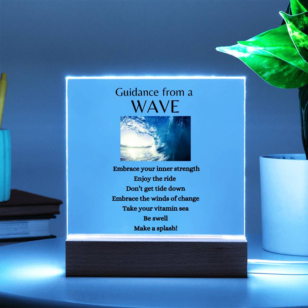Guidance from a Wave / Acrylic Plaque with LED light upgrade
