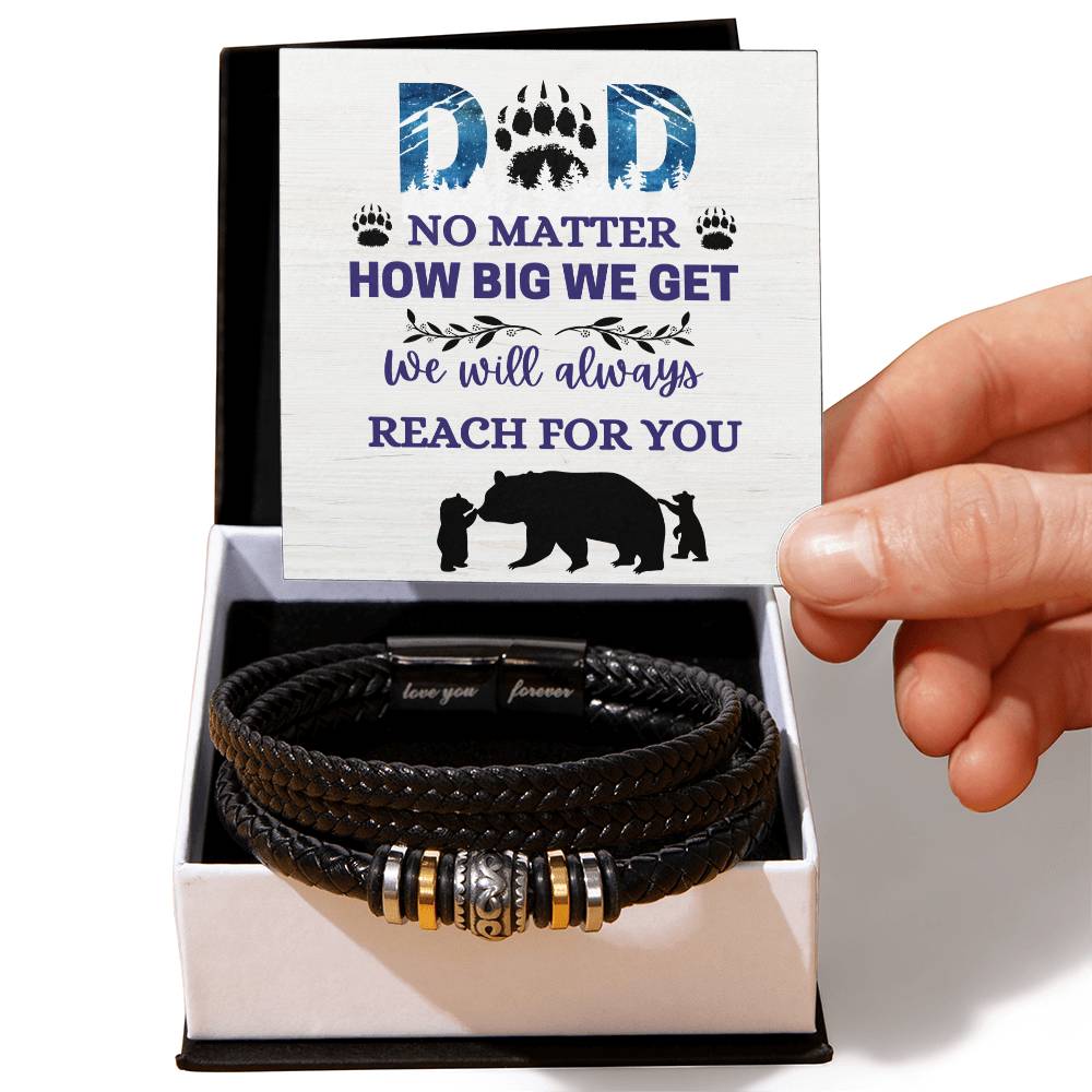 Dad / We will Always Reach for You / Love You Forever Leather Bracelet