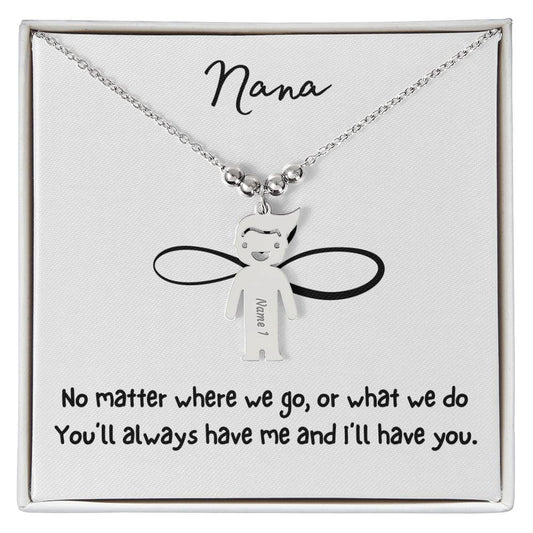 Nana / You'll Always Have Me / Engraved Kid Charm Necklace