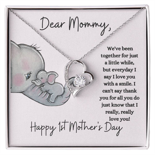 Dear Mommy / Happy First Mother's Day / Forever Love Necklace