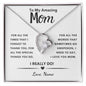 To My Amazing Mom / I Love You / Forever Love Necklace / Personalized Message Card
