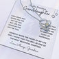 To My Precious Granddaughter / Forever Love Necklace / Personalized Message Card