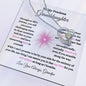 To My Precious Granddaughter / Forever Love Necklace / Personalized Message Card