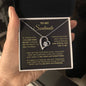 To My Soulmate /One Thing In Life / Forever Love Necklace