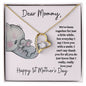 Dear Mommy / Happy First Mother's Day / Forever Love Necklace