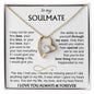 To My Soulmate / My Missing Piece / Forever Love Necklace