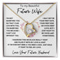 To My Future Wife / I want to be your last everything / Love, Your Future Husband / Forever Love Necklace