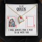 To My Queen / Forever Love Necklace