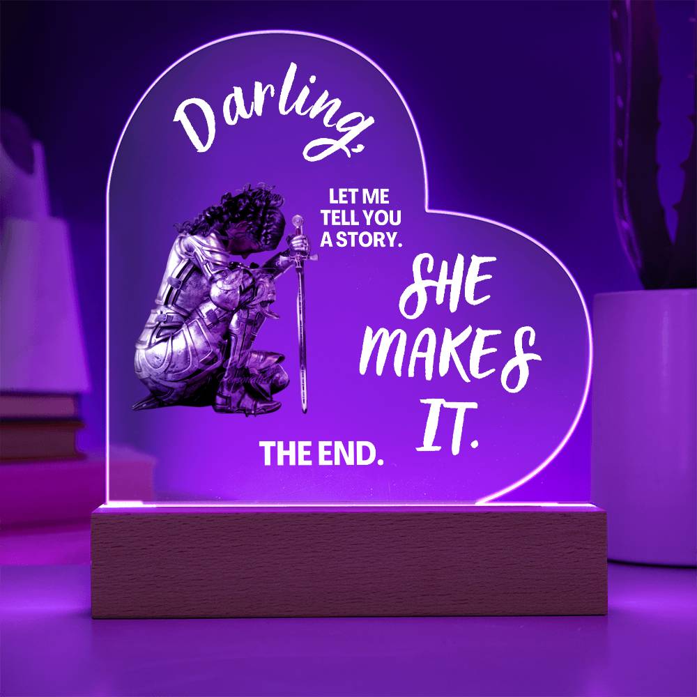 Darling "SHe Makes It" Acrylic Heart Plaque