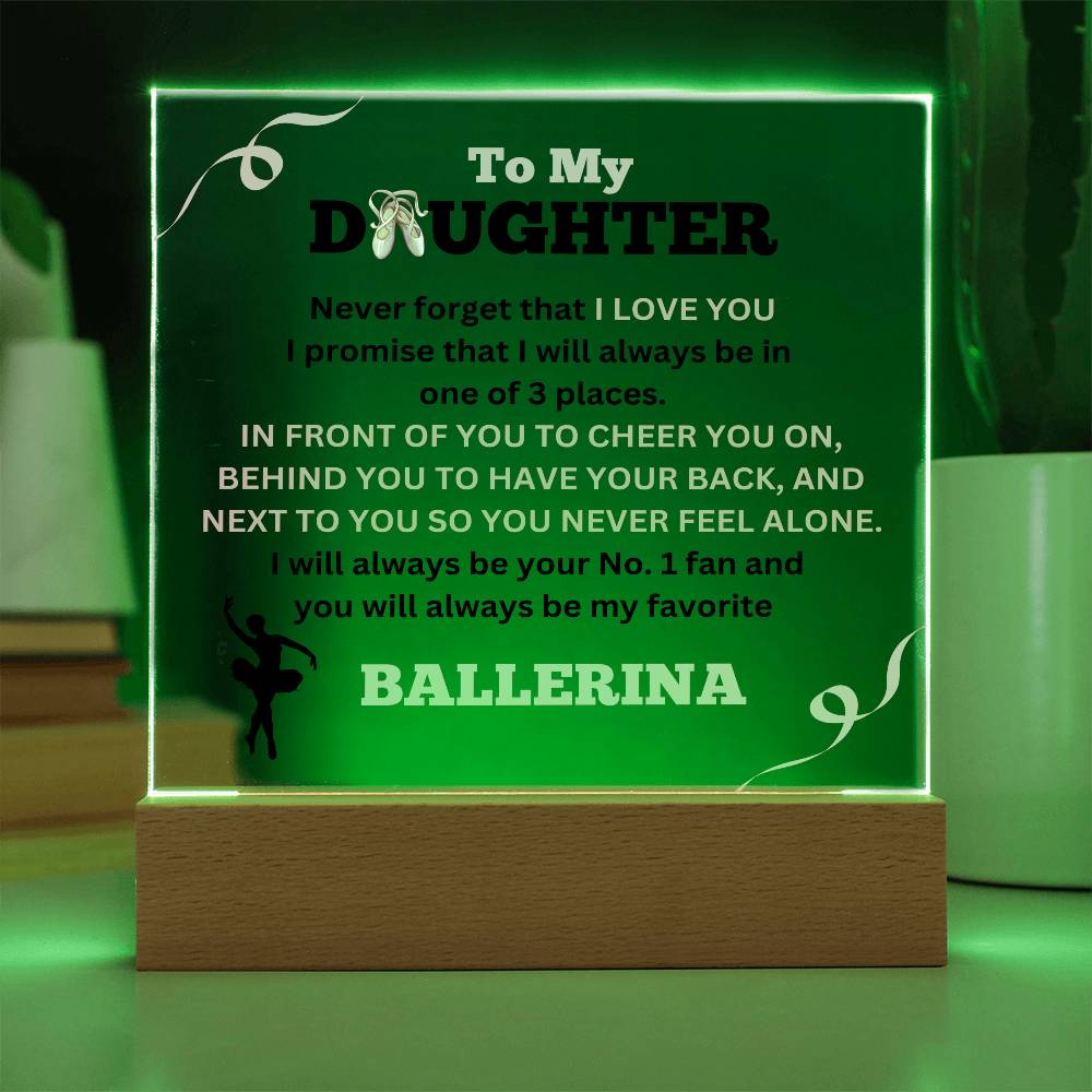 To My Daughter / No. 1 Ballerina / Gift from Mom / Gift from Dad / Acrylic Plaque with LED light