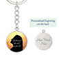 She believed she could / Circle Keychain