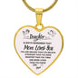 To My Daughter / Mom Loves You / Heart Luxury Necklace