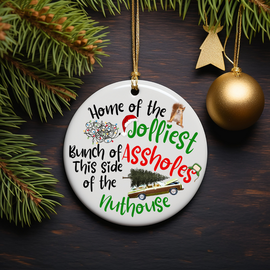 Home of the Jolliest Bunch Circle Ornament