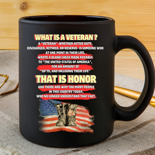 What is a Veteran? 15 oz. Black Mug