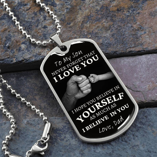 To My Son / I Love You / Love, Dad / Military Dog Tag Necklace