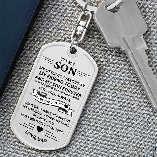 To My Son / Carry You in my Heart / Love, Dad / Dog Tag Keychain