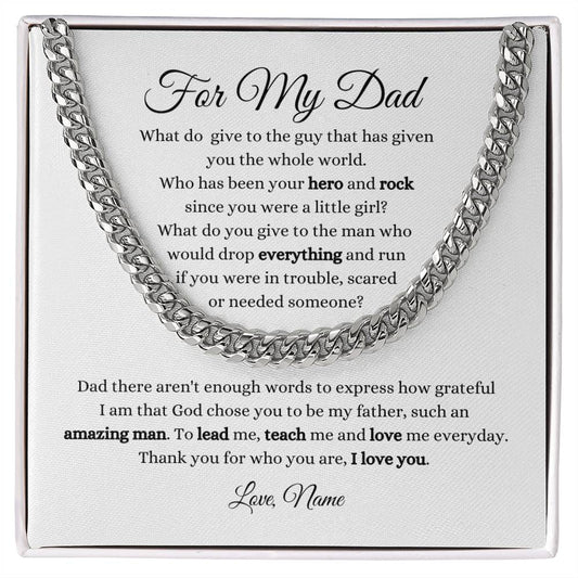 For My Dad / My Hero, My Rock / Cuban Link Chain / Personalized Message Card