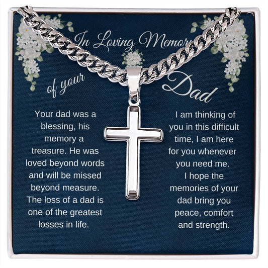 Sympathy / In Loving Memory of your Dad/ Personalized Steel Cross on Cuban Chain