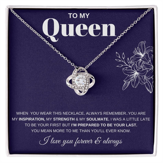 To My Queen / Love Knot Necklace / Personalized Message Card