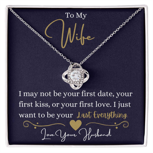 To My Wife / Love Your Husband / Love Knot Necklace